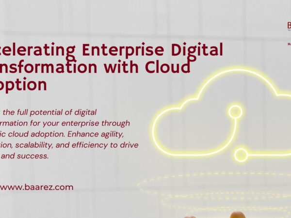 Accelerating Enterprise Digital Transformation with Cloud Adoption