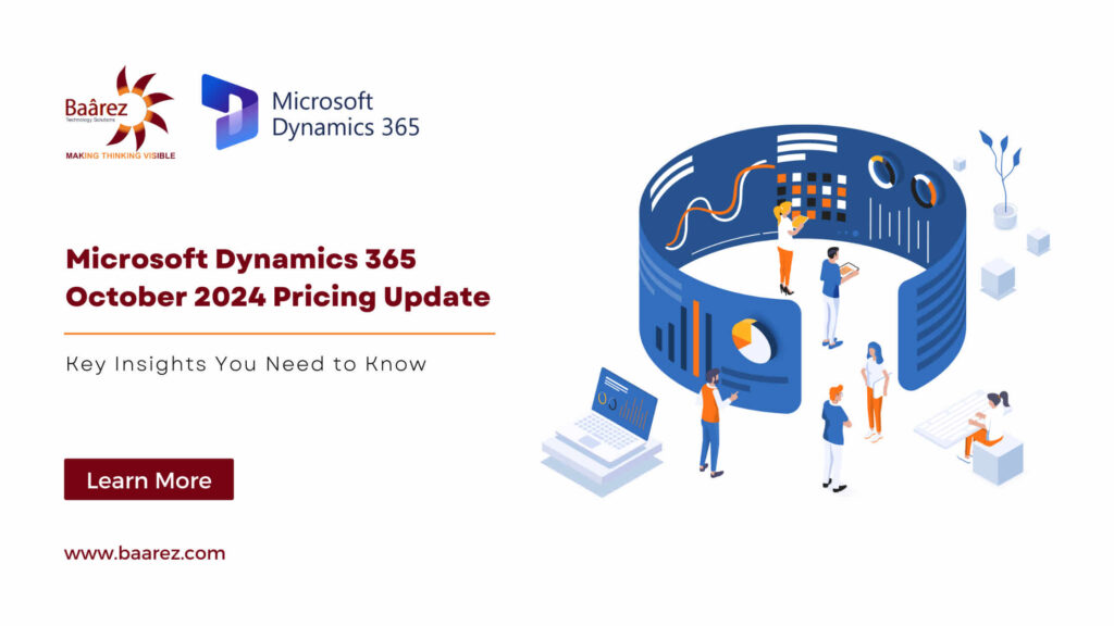 Microsoft Dynamics 365, Dynamics 365 price increase, Dynamics 365 October 2024, ERP software pricing, CRM solutions cost, Business software price hike, Microsoft ERP system, Dynamics 365 features, Inflation impact on software, Small business ERP solutions, Enterprise CRM benefits, Microsoft Dynamics 365 benefits, Cloud-based ERP, Microsoft business software, ERP system comparison, Dynamics 365 cost management, Future of ERP systems in Doha, Qatar, Dubai, UAE by Baarez Technology Solutions