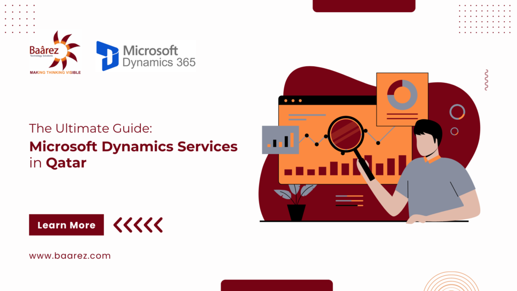 microsoft dynamics solutions in qatar, qatar microsoft dynamics 365 technology provider, microsoft dynamics services in qatar, microsoft dynamics 365 partner in Doha, Qatar, Dubai, UAE by Baarez Technology Solutions