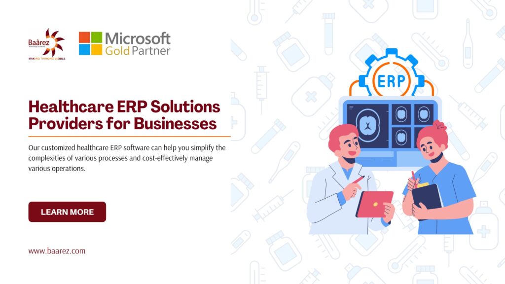 ERP for Healthcare: Enhancing Patient Care and Operational Efficiency