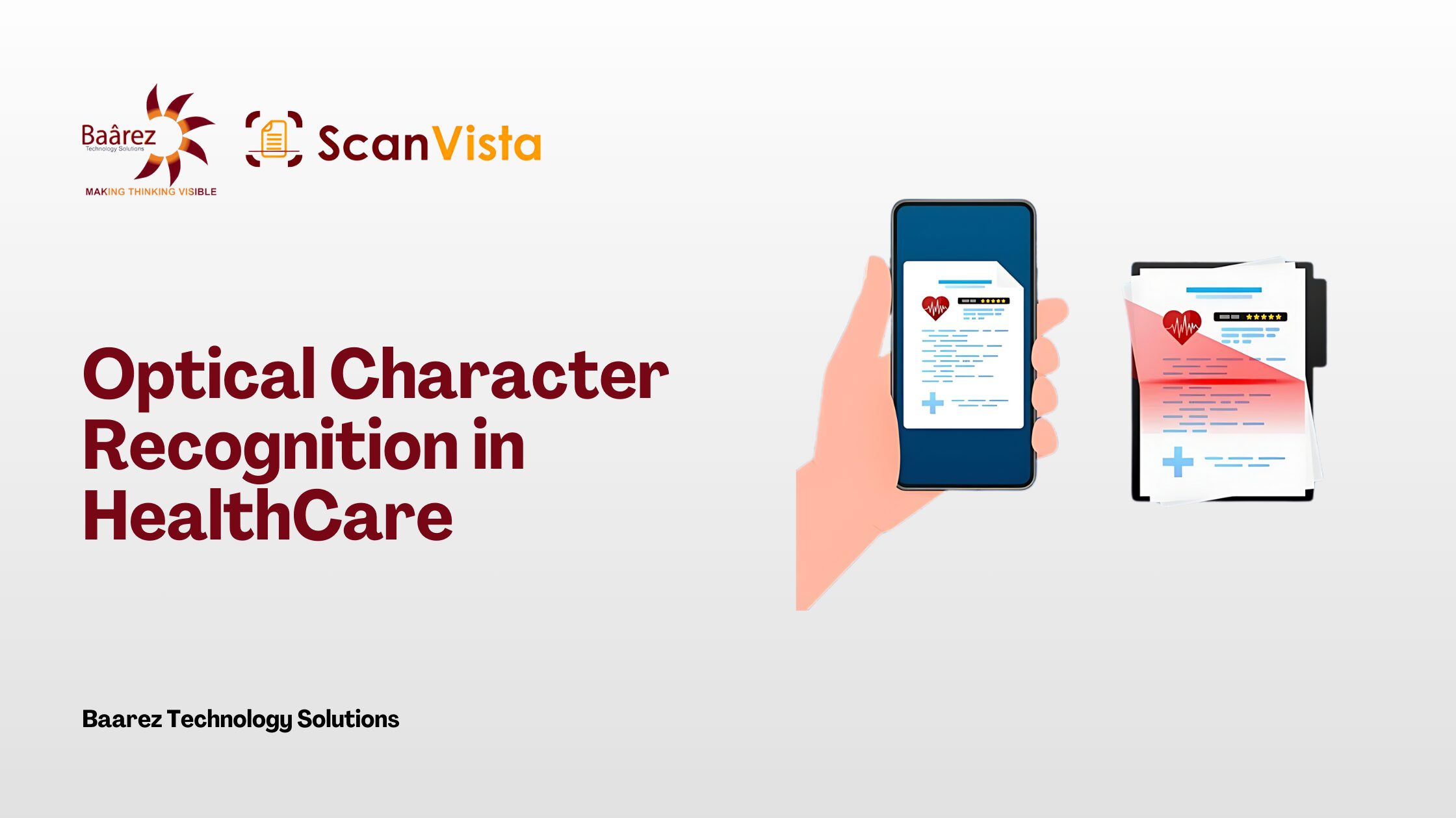 Optical Character Recognition In Healthcare, OCR Healthcare, OCR Healthcare Automation, Best OCR Services, Online OCR Services by Baarez Technology Solutions