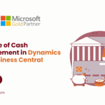 Cash Management in Dynamics 365 Business Central, Dynamics 365 Business Central cash management, Business Central cash flow management, Microsoft Dynamics 365 finance solutions, Multi-currency cash management in Dynamics 365, Financial automation in Business Central, Business Central financial module, Microsoft Dynamics cash flow tools, AI-powered financial analytics