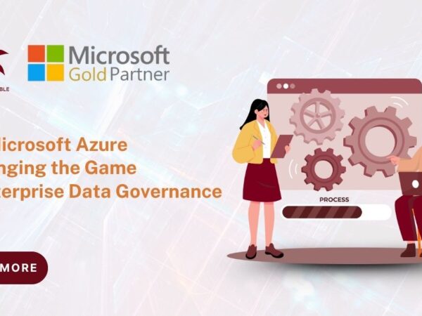 How Microsoft Azure Is Changing the Game for Enterprise Data Governance